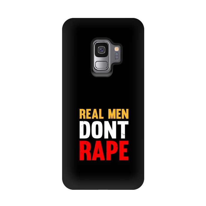 Galaxy S9 StrongFit real man dont rape by TMSarts