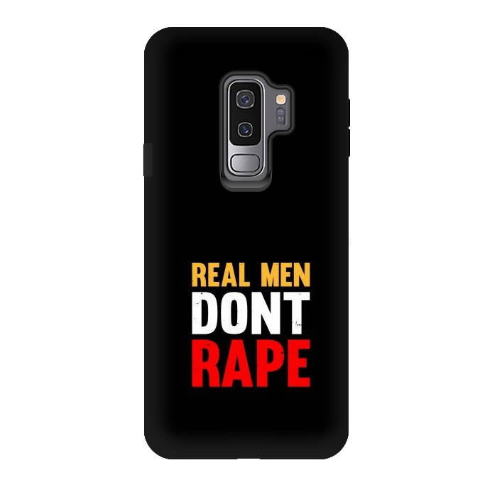 Galaxy S9 plus StrongFit real man dont rape by TMSarts