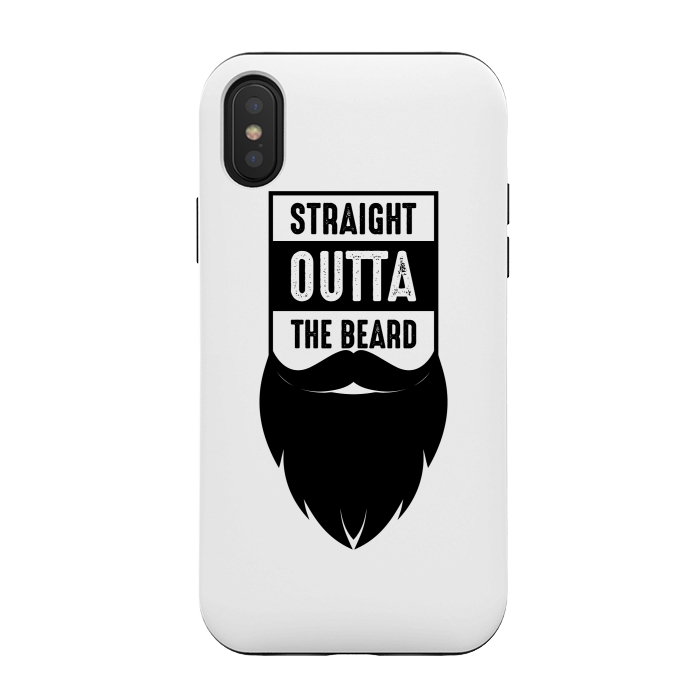 iPhone Xs / X StrongFit straight outta the beard by TMSarts
