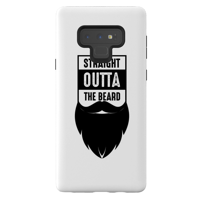 Galaxy Note 9 StrongFit straight outta the beard by TMSarts