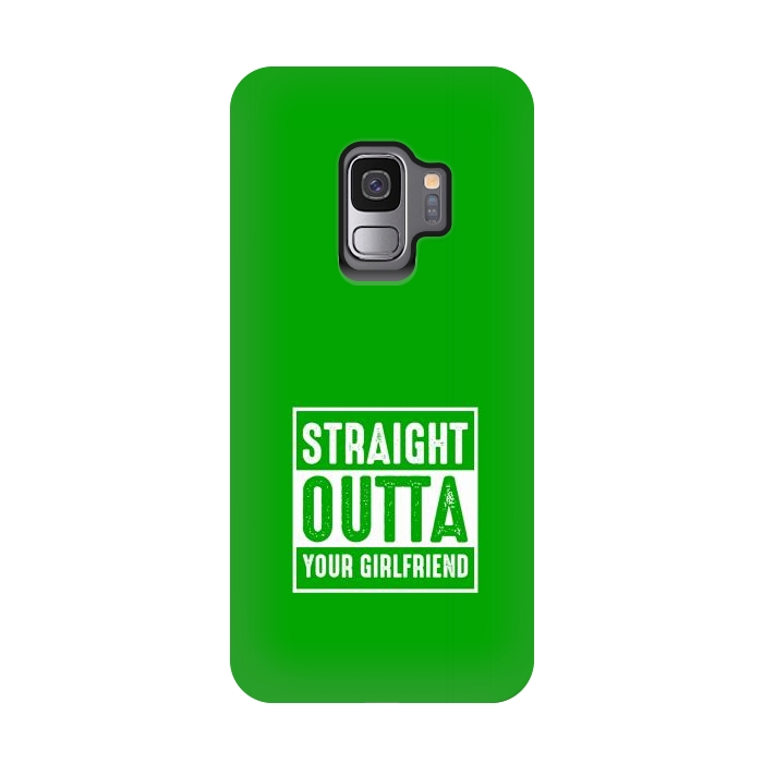 Galaxy S9 StrongFit straight outta girlfriend by TMSarts