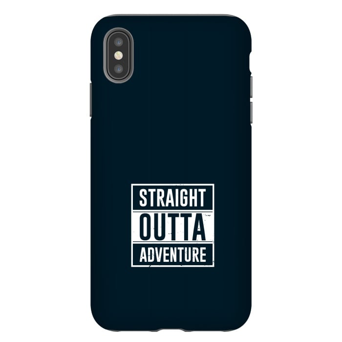 iPhone Xs Max StrongFit straight outta adventure by TMSarts