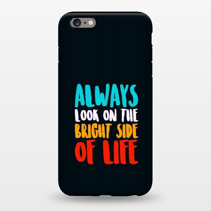 iPhone 6/6s plus StrongFit the bright life by TMSarts