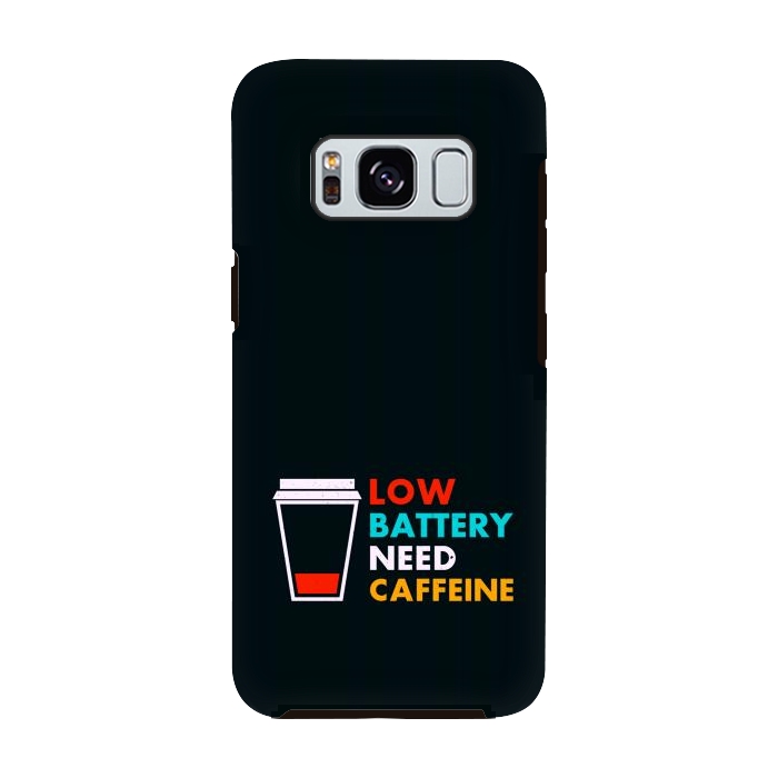 Galaxy S8 StrongFit low battery need caffeine by TMSarts