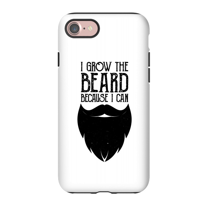 iPhone 7 StrongFit beard because i can by TMSarts