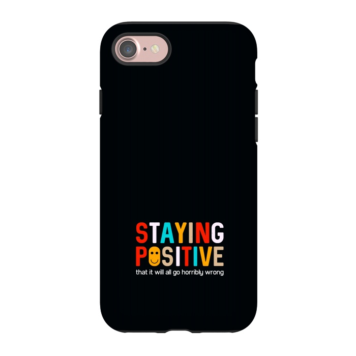 iPhone 7 StrongFit staying positive  by TMSarts
