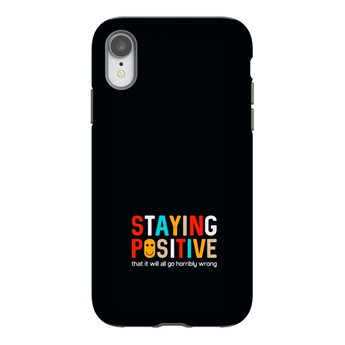 iPhone Xr StrongFit staying positive  by TMSarts