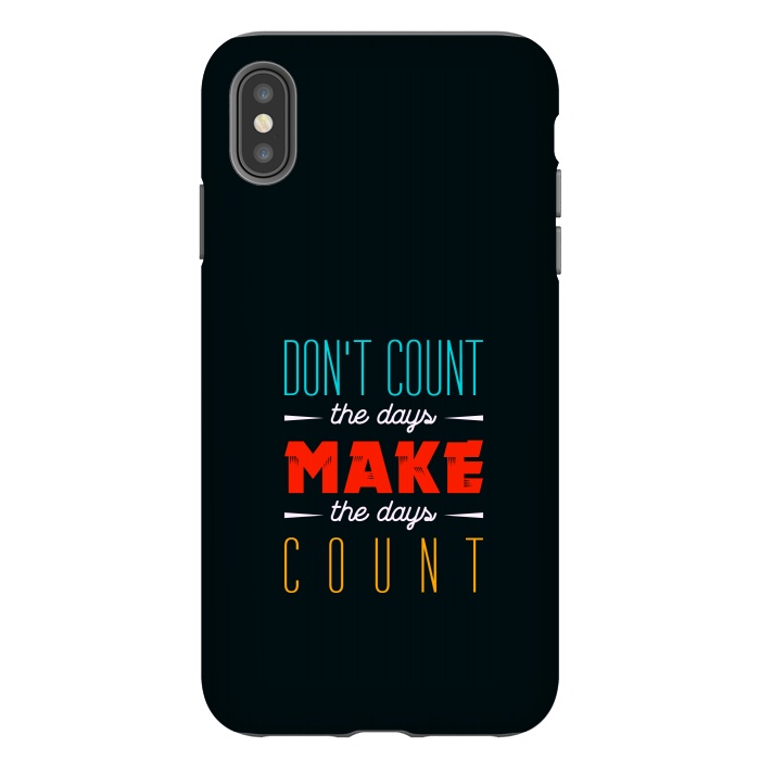 iPhone Xs Max StrongFit count the days by TMSarts
