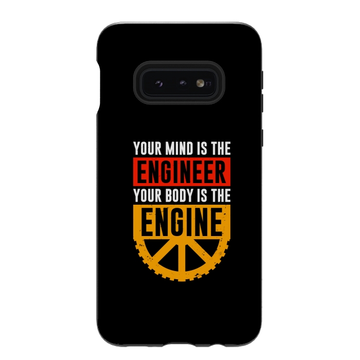 Galaxy S10e StrongFit your mind the engineer  by TMSarts