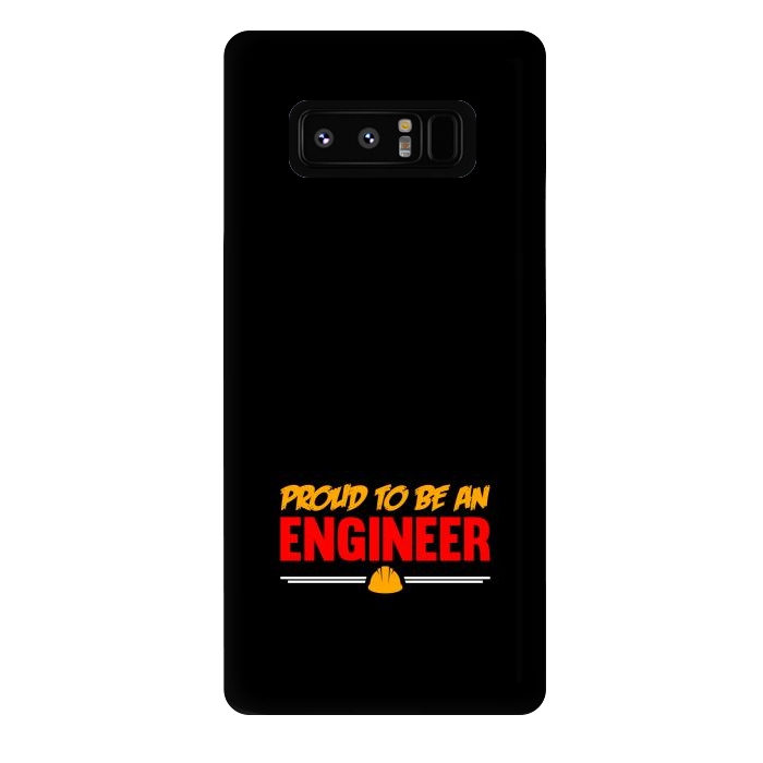 Galaxy Note 8 StrongFit proud to be an engineer by TMSarts