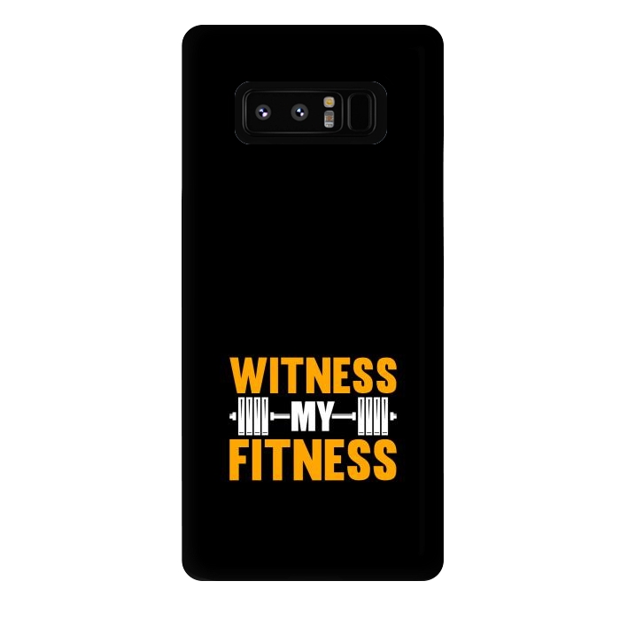 Galaxy Note 8 StrongFit witness my fitness by TMSarts