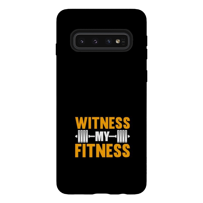 Galaxy S10 StrongFit witness my fitness by TMSarts