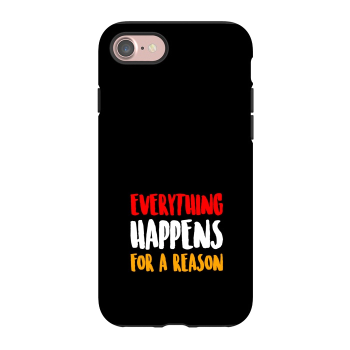 iPhone 7 StrongFit everything happens by TMSarts