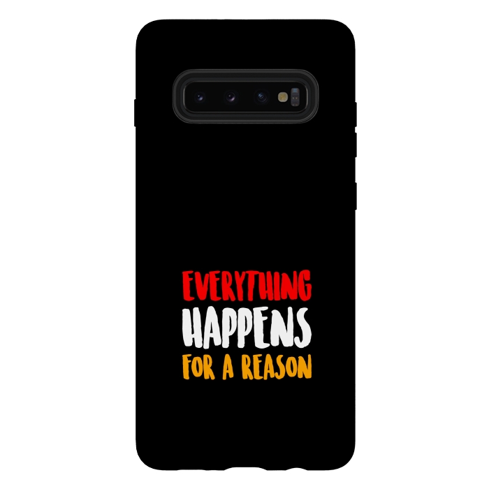 Galaxy S10 plus StrongFit everything happens by TMSarts