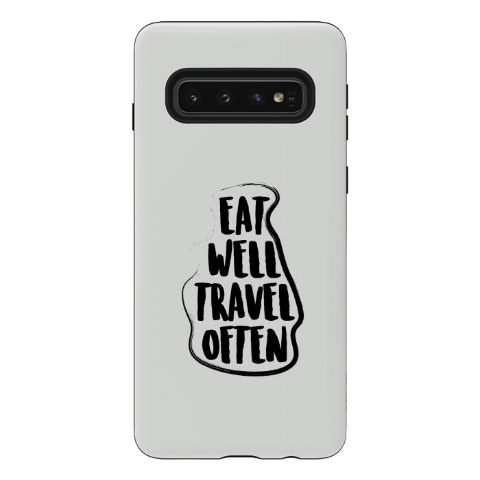 Galaxy S10 StrongFit travel often by TMSarts