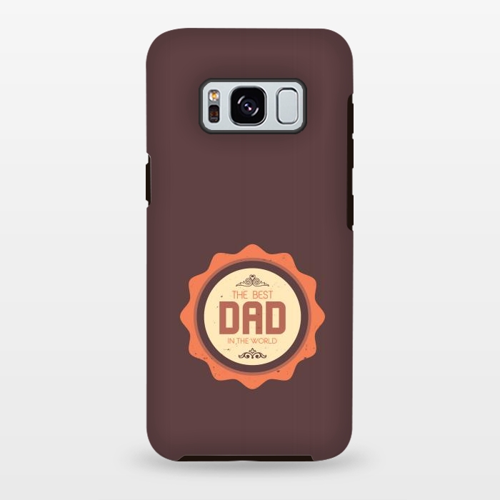 Galaxy S8 plus StrongFit dad world by TMSarts