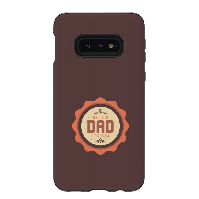 Galaxy S10e StrongFit dad world by TMSarts
