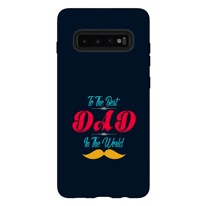 Galaxy S10 plus StrongFit the best dad by TMSarts