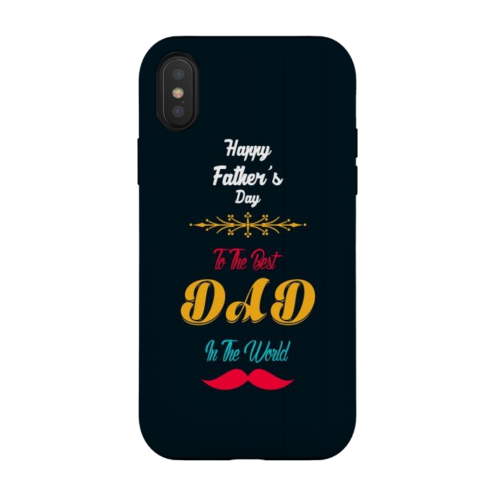 iPhone Xs / X StrongFit to the best dad by TMSarts