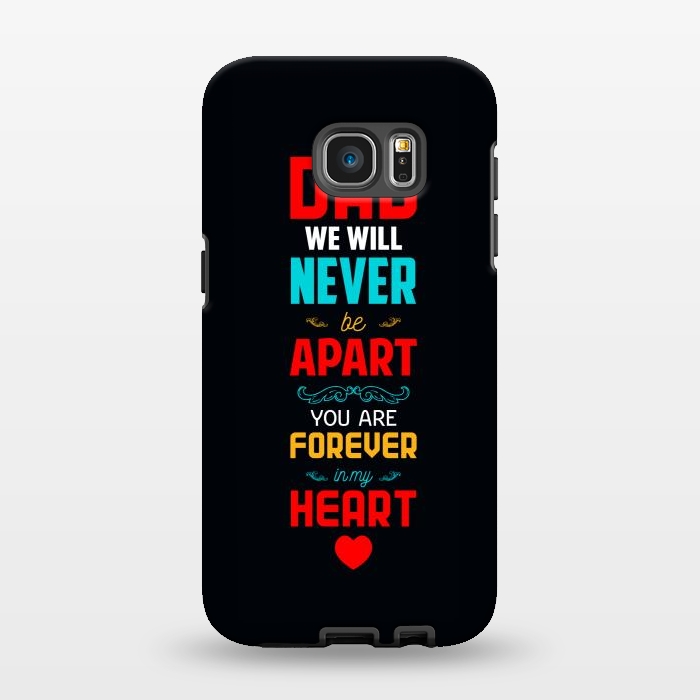 Galaxy S7 EDGE StrongFit dad we will never by TMSarts