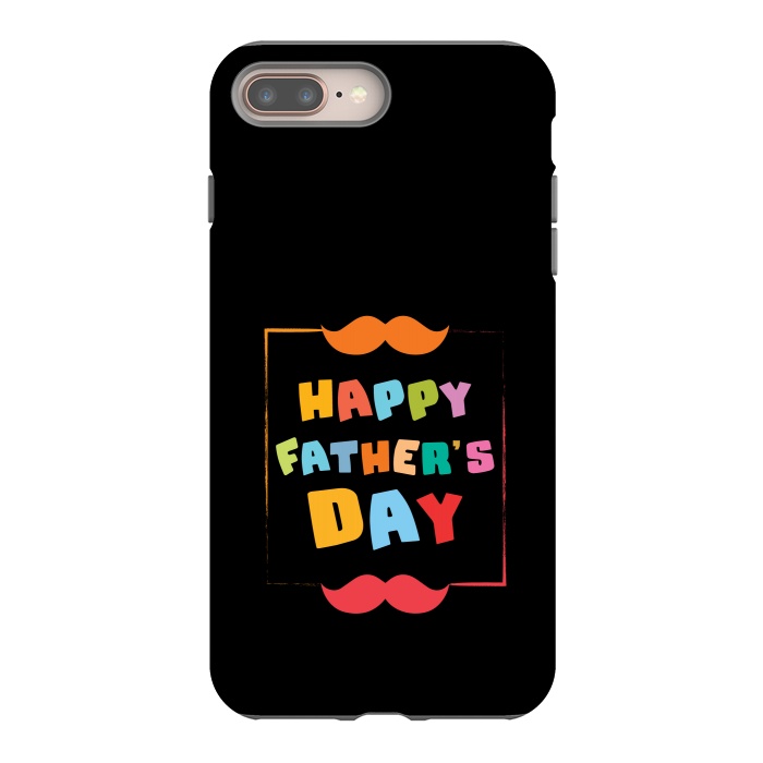iPhone 7 plus StrongFit happy fathers day by TMSarts