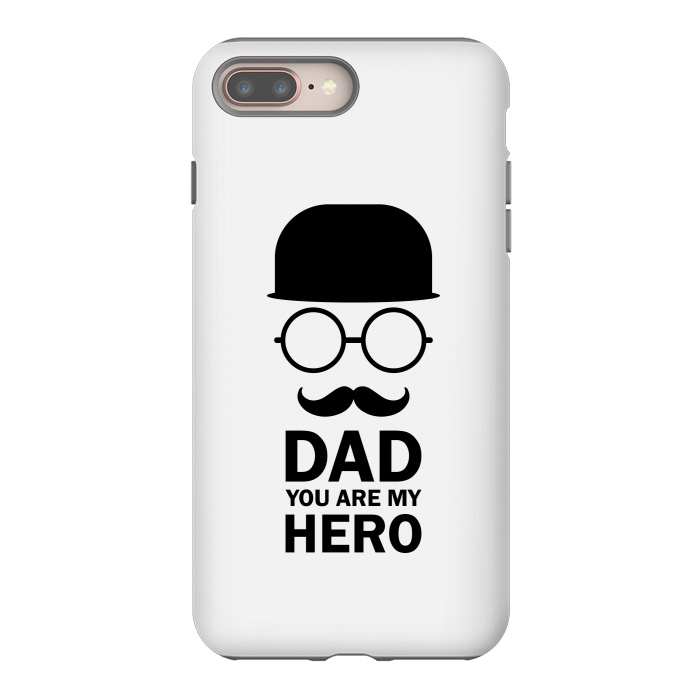 iPhone 7 plus StrongFit dad you are my hero by TMSarts