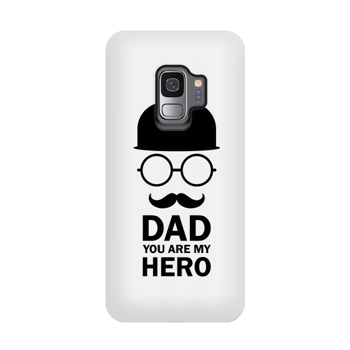Galaxy S9 StrongFit dad you are my hero by TMSarts