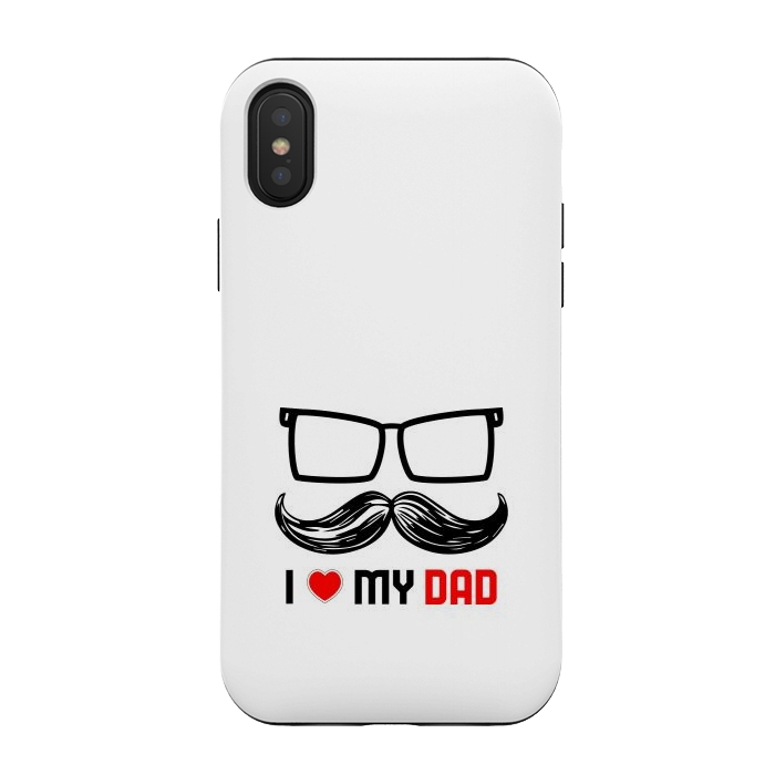 iPhone Xs / X StrongFit i love my dad by TMSarts