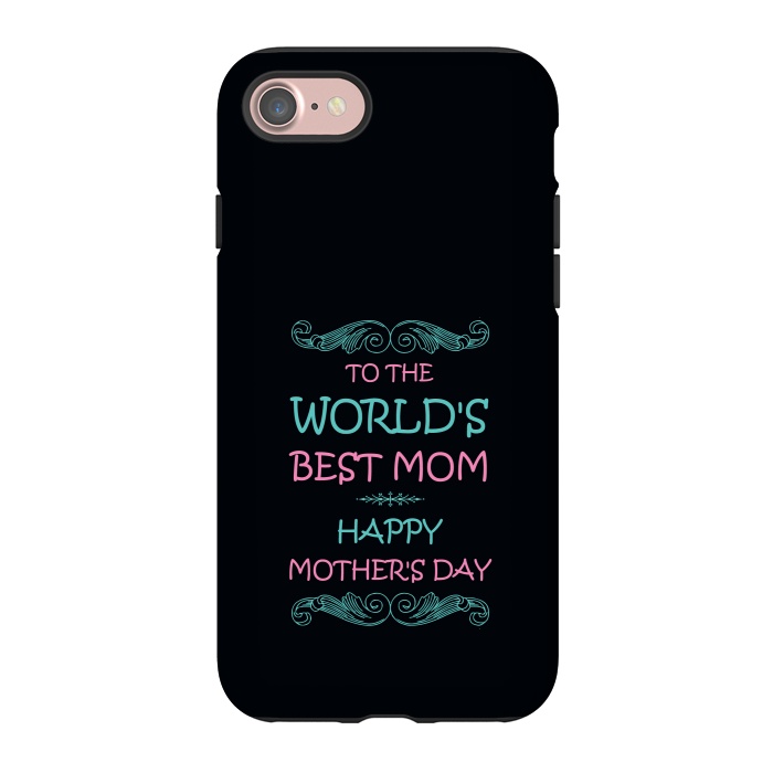 iPhone 7 StrongFit worlds best mom by TMSarts