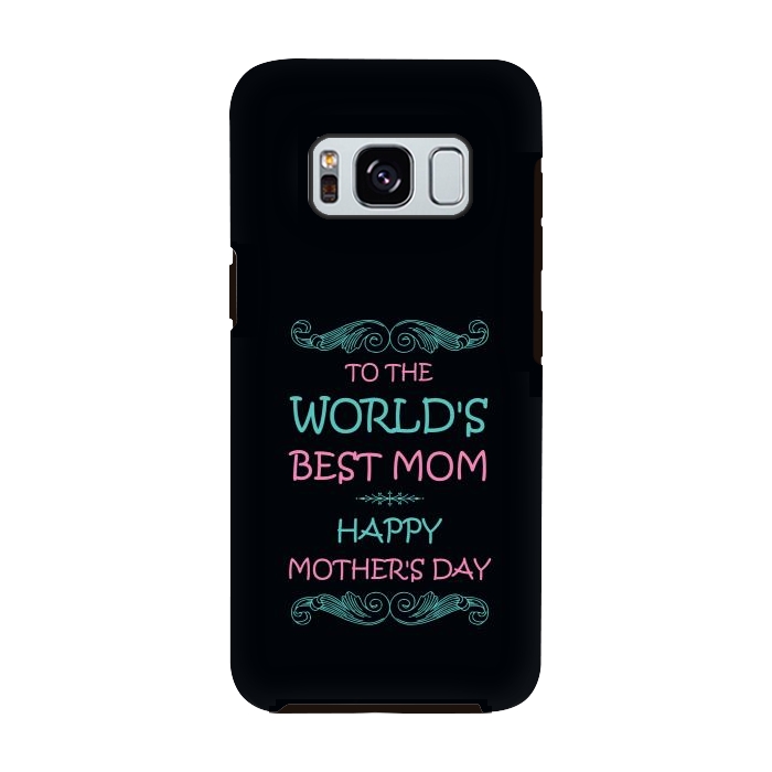 Galaxy S8 StrongFit worlds best mom by TMSarts