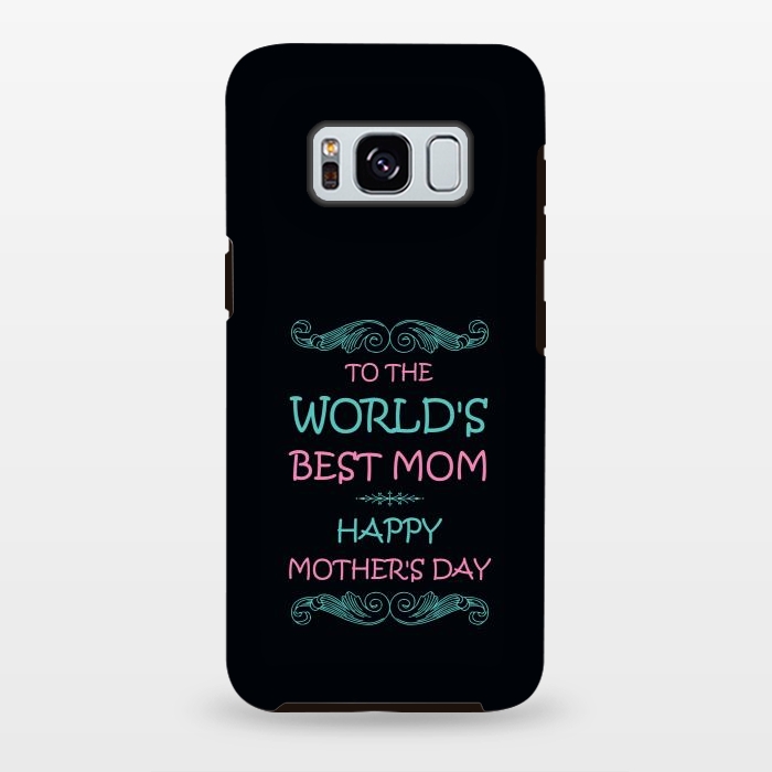 Galaxy S8 plus StrongFit worlds best mom by TMSarts