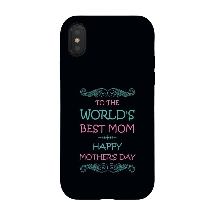 iPhone Xs / X StrongFit worlds best mom by TMSarts