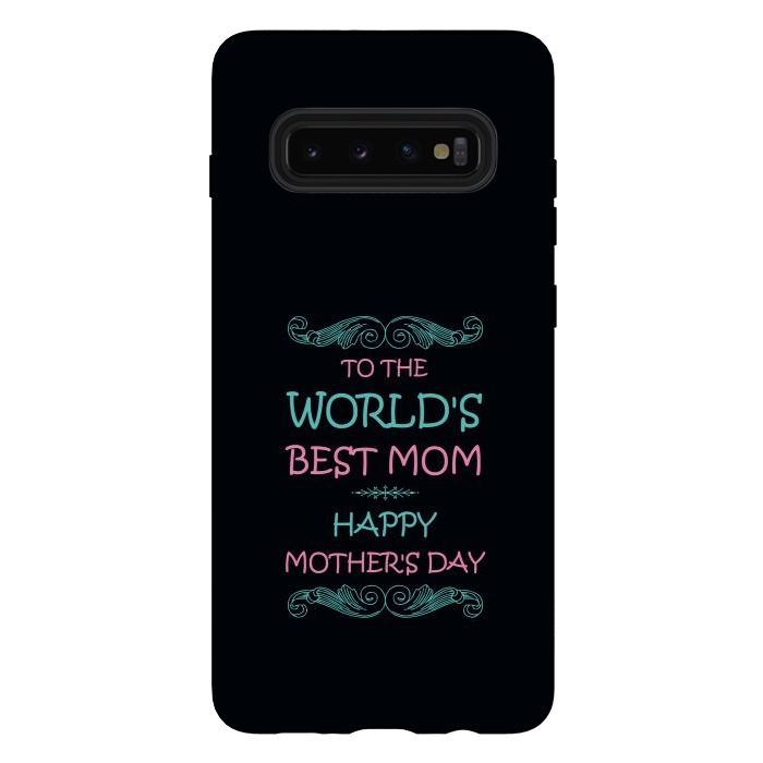 Galaxy S10 plus StrongFit worlds best mom by TMSarts