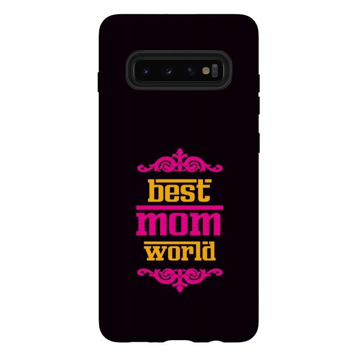 Galaxy S10 plus StrongFit best mom world by TMSarts