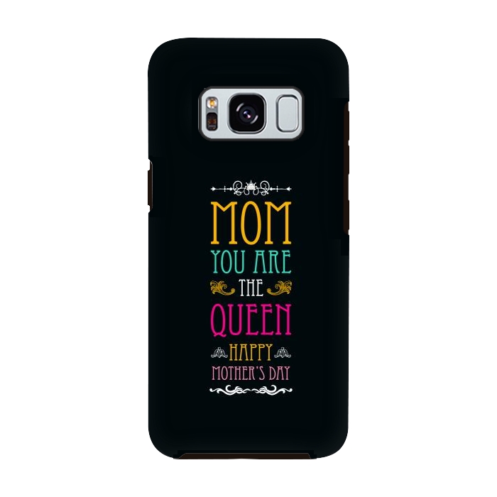 Galaxy S8 StrongFit mom you are the queen by TMSarts