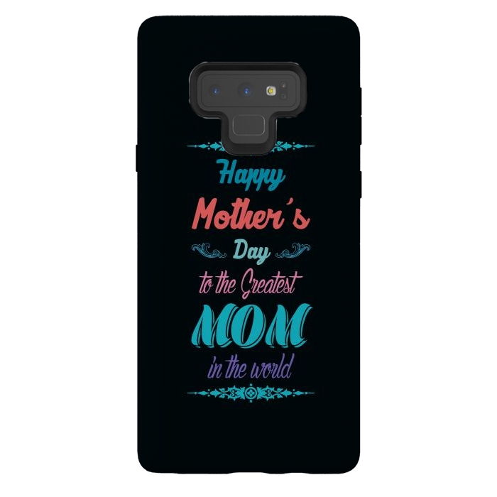 Galaxy Note 9 StrongFit the greatest mom by TMSarts
