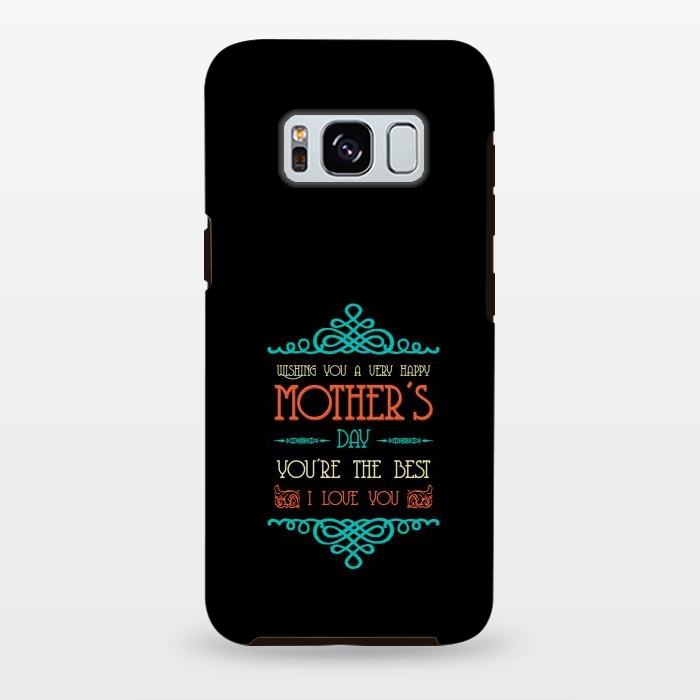 Galaxy S8 plus StrongFit wishing mothers day by TMSarts