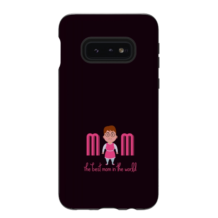 Galaxy S10e StrongFit funny mom by TMSarts
