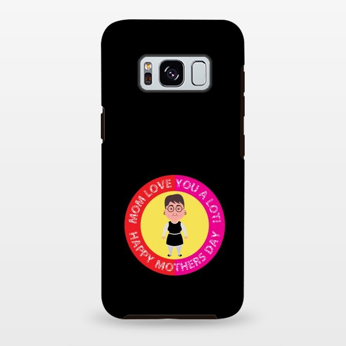 Galaxy S8 plus StrongFit mom love you lot by TMSarts