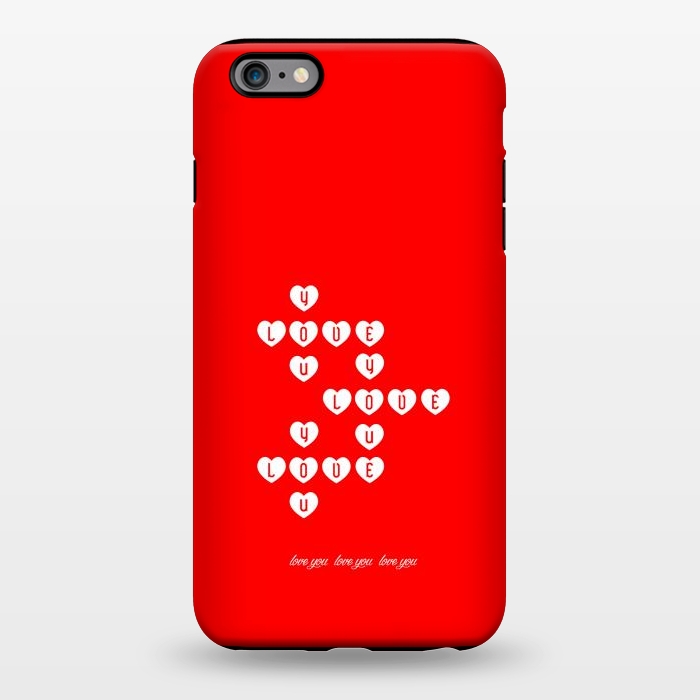 iPhone 6/6s plus StrongFit love you love you by TMSarts