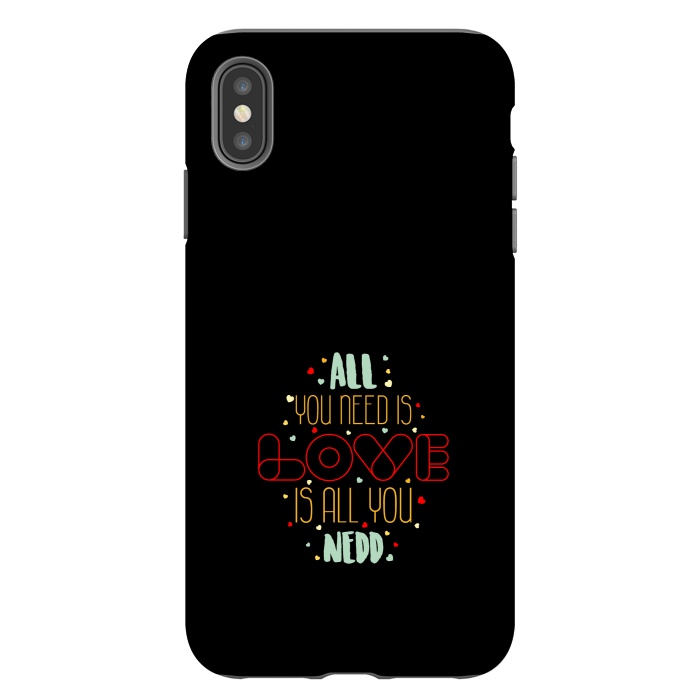 iPhone Xs Max StrongFit all you need is love by TMSarts