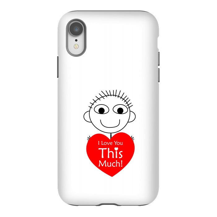 iPhone Xr StrongFit i love you this much by TMSarts