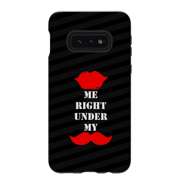 Galaxy S10e StrongFit kiss me mustache by TMSarts