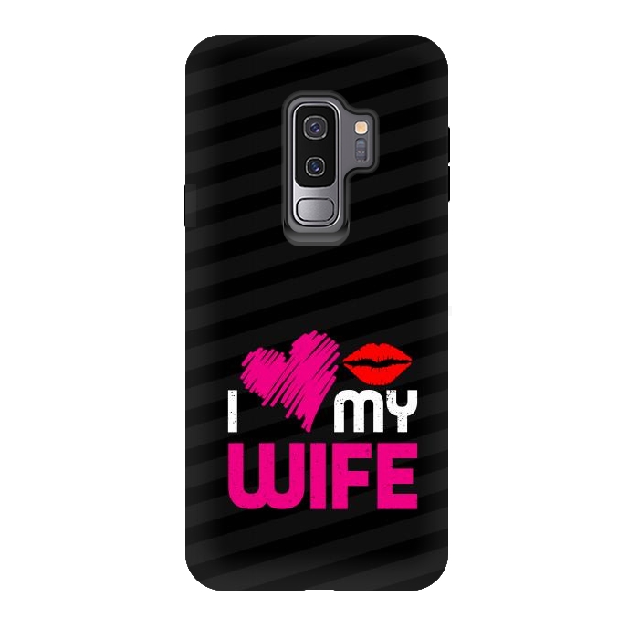 Galaxy S9 plus StrongFit my wife by TMSarts