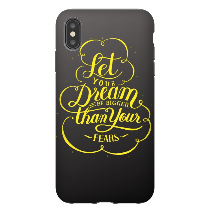 iPhone Xs Max StrongFit let your dream be bigger than your fears by MALLIKA