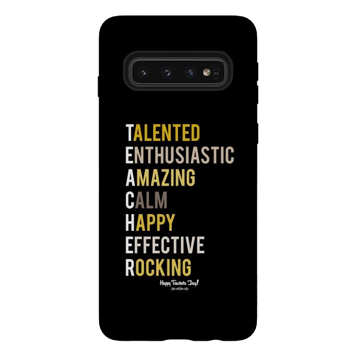 Galaxy S10 StrongFit teacher quote by TMSarts