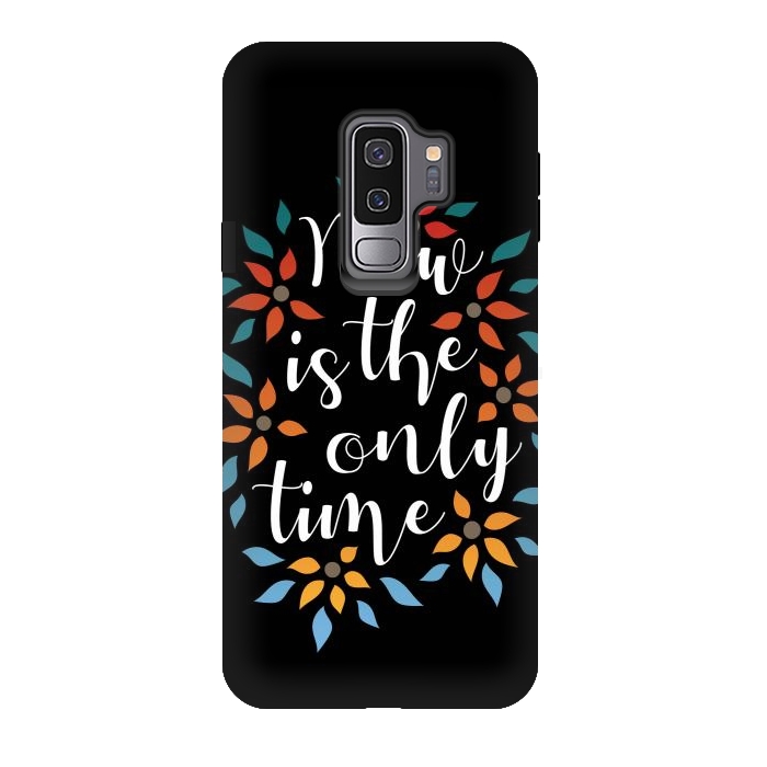 Galaxy S9 plus StrongFit Now Is The Only Time 02 by Majoih