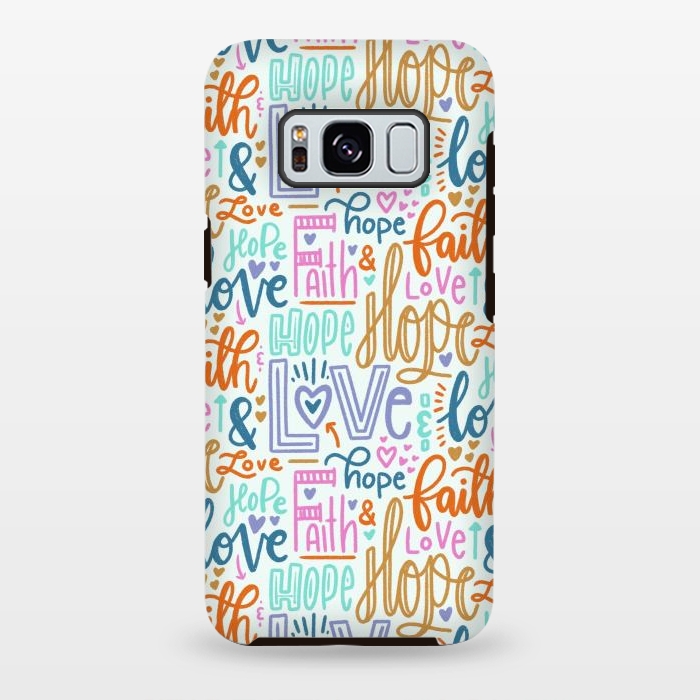 Galaxy S8 plus StrongFit Faith, Hope & Love by Melissa Pedersen