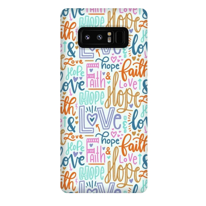Galaxy Note 8 StrongFit Faith, Hope & Love by Melissa Pedersen