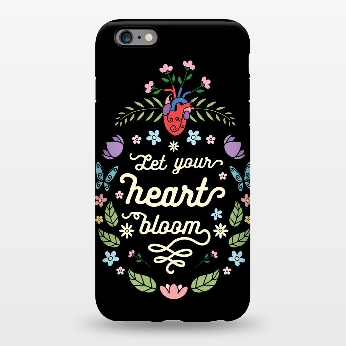 iPhone 6/6s plus StrongFit Let your heart bloom by Laura Nagel